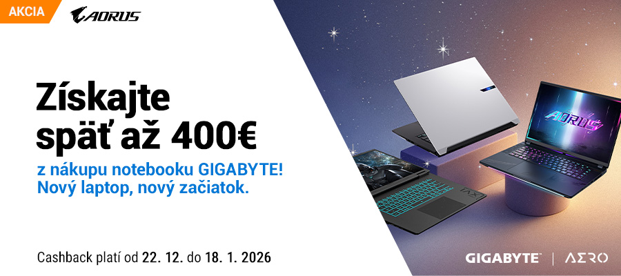 Cashback až do 400€ na nákupe herného notebooku GIGABYTE