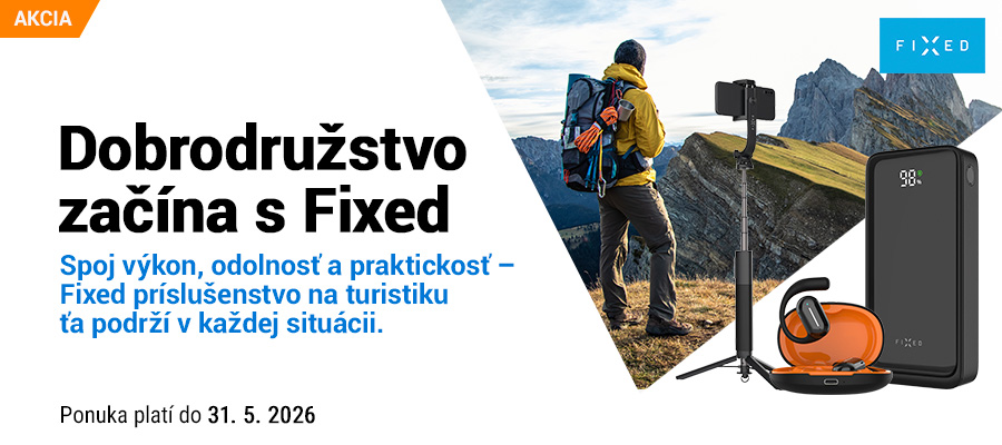 Dobrodružstvo začína s Fixed