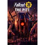 Fallout 76: The Pitt Deluxe Edition, pre Xbox