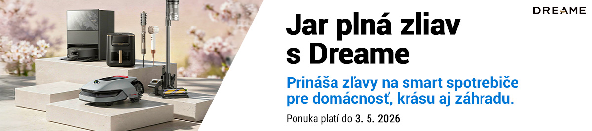 Jar plná zliav s Dreame