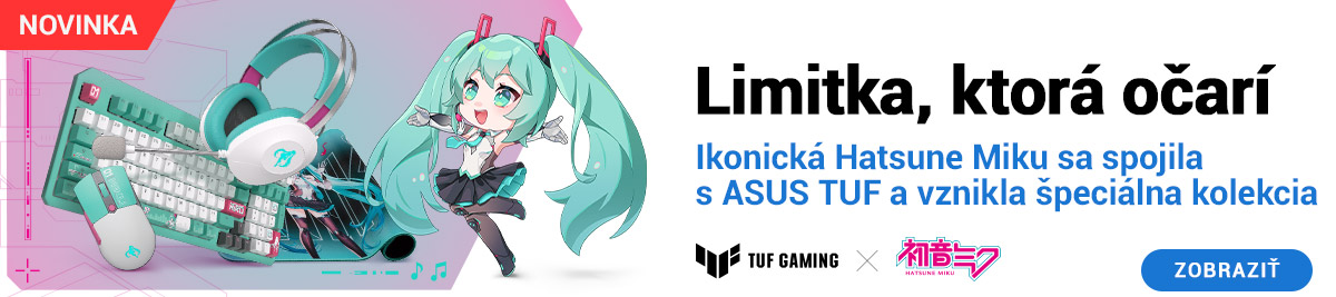 Limitovana kolekcia ASUS TUF Gaming X Hatsune Miku