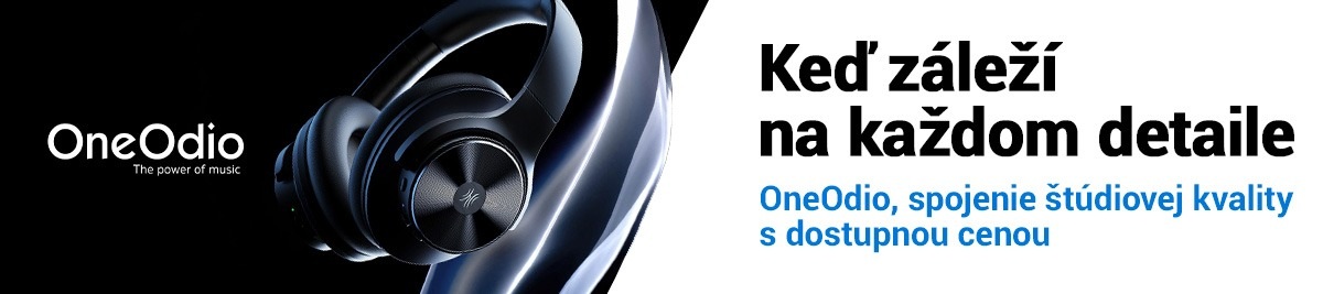 OneOdio Keď záleží na každom detaile