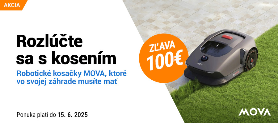 Rozlúčte sa s kosením s MOVA za exkluzívne ceny
