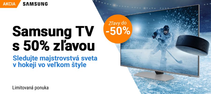 SAMSUNG TV - zľavy do -50%