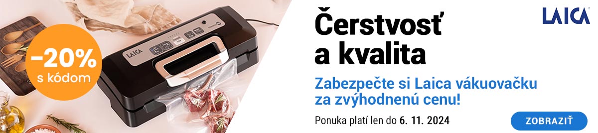 Zabezpečte si Laica vákuovačku so zľavou -20%